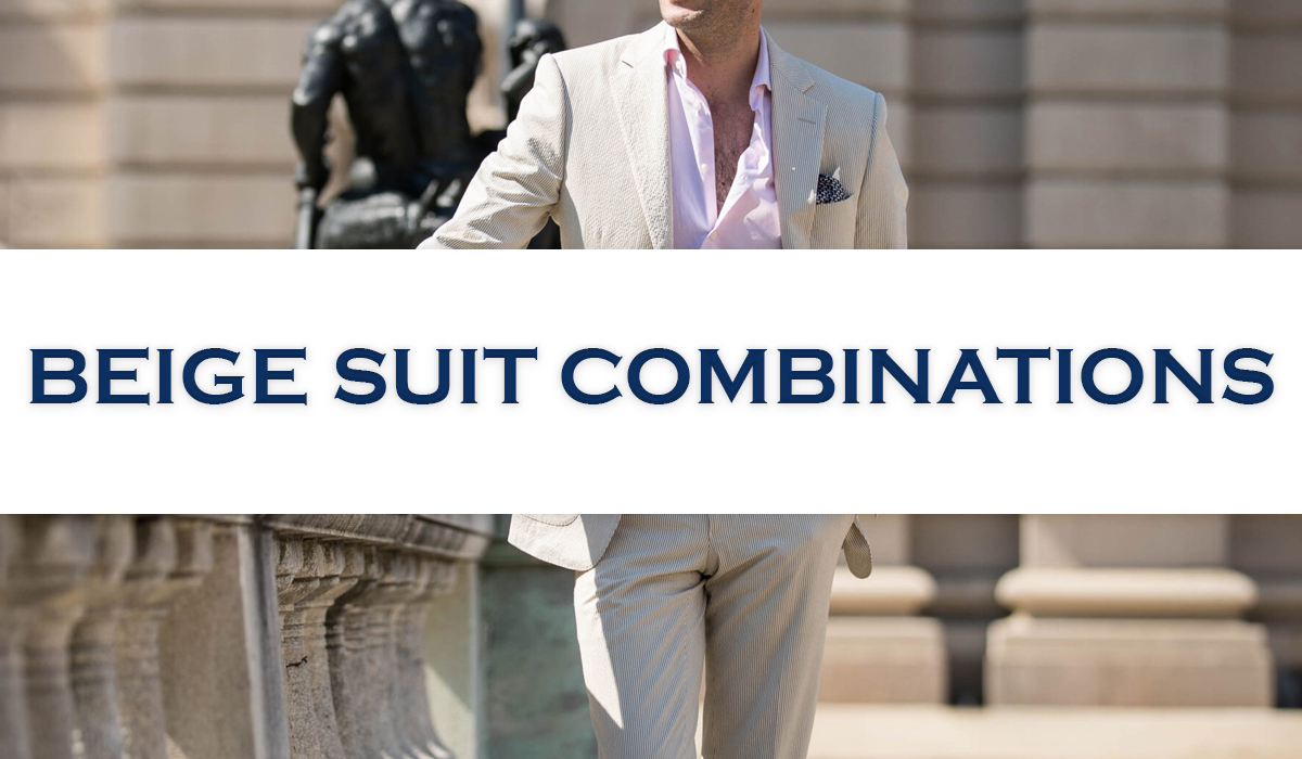 beige suit combinations