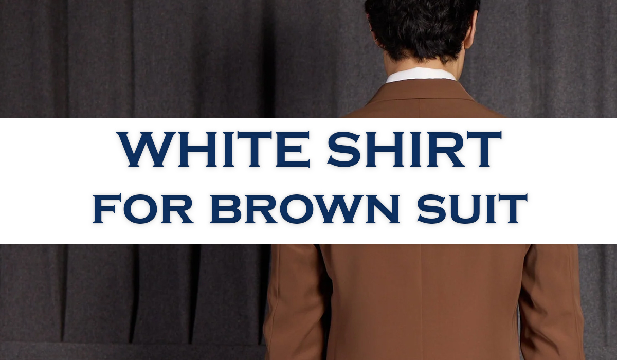 brown suit white shirt