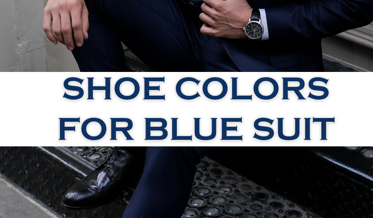what colour shoes to wear with blue suit aa1