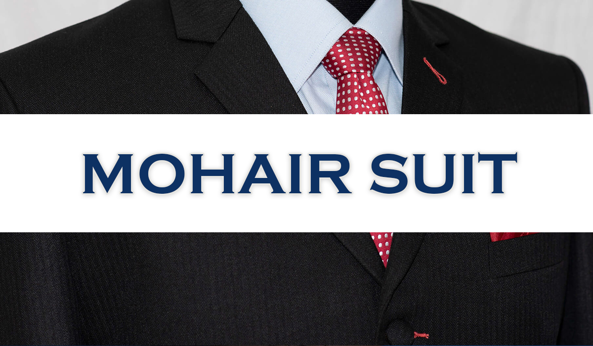 what is a mohair suit