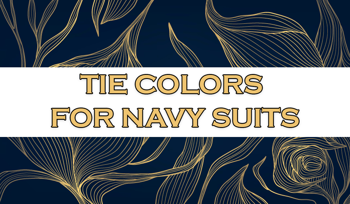 what tie to wear with navy suit